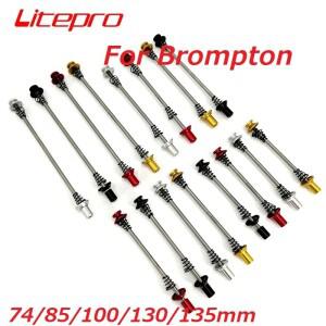 brompton 호환티타늄 스틸 퀵 릴리스 레버 용 Litepro 74mm 85mm 100mm 도로 접이식 자전거 Wheelset
