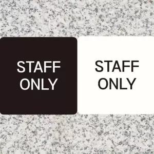 STAFF ONLY1 부착형 정사각 안내판 18x18cm (WFK4D5W)