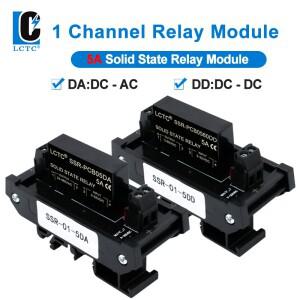LCTC DIN 장착형 릴레이 모듈 DC 제어 AC 5A 솔리드 스테이트 단일 1채널 SSR 24-480VAC 3-32VDC 입력