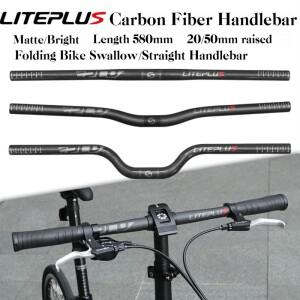 Liteplus 자전거 핸들 바 탄소 섬유 580MM 길이 20/50 접이식 용 스트레이트/제비 Brompton/DAHON