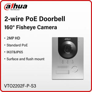 Dahua 2선 PoE 비디오 인터콤 VTO2202F-P-S3 2MP IP 160 °   Fisheye 초인종 카메라 지원 표면 및 매립형 IP65 IK07 H.265