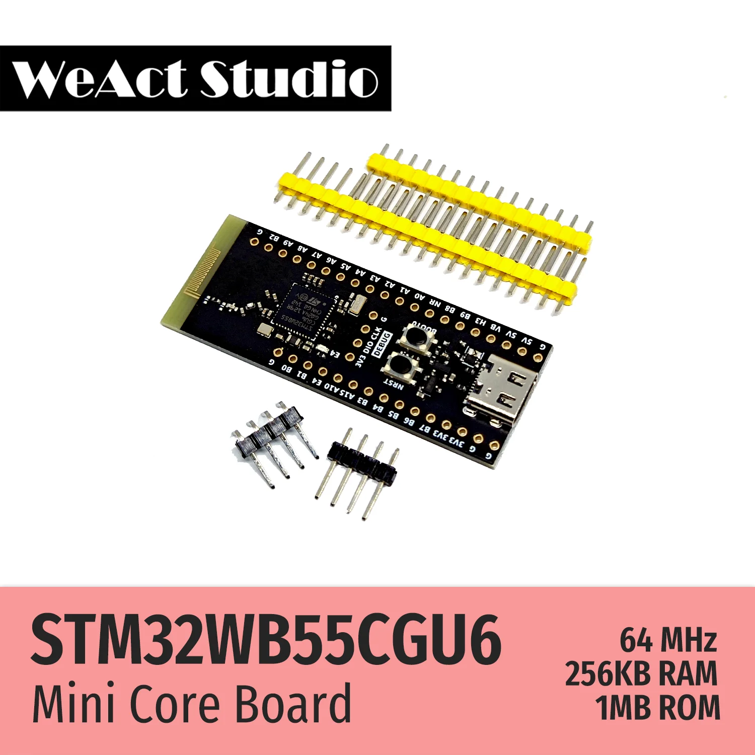 WeAct STM32WB55CGU6 STM32WB55 STM32WB STM32WB55CG BLE-5.4 802.15.4 Zigbee 스레드 물질 USB AES-256 코어 보드 데모 보드