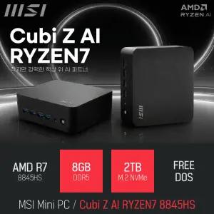 ⓒ MSI Cubi Z AI 라이젠7 8845HS 8GB 2TB / 업무용 사무용 인강용 AI 비즈니스용 미니PC