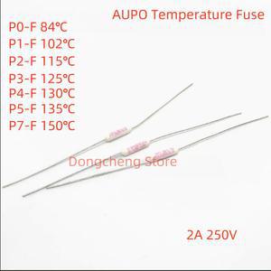 100PCS AUPO 2A 250V P7 세라믹 RF 저항성 P0 P5 제트 84 102 115 125 130 135 150 P3 P1 온도 퓨즈 P4 P2