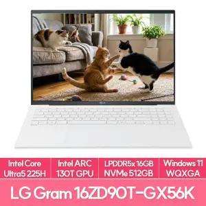 LG전자 그램16 16ZD90T-GX56K 울트라5 225H 16G 512G WIN11 초경량 사무용 대학생 노트북 EU