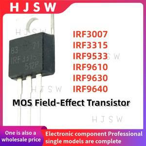 10개 100% 새 제품 IRF3007 IRF3315 IRF9533 IRF9610 TO-220