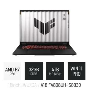 ⓒ ASUS TUF A18 FA808UH-S8030 32GB 4TB WIN11 / 게임 포토샵 캐드 코딩 AI 업무 18인치 고성능 노트북