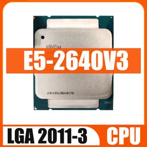 리퍼 E5-2640V3 SR205 2.60GHz 8 코어 20M LGA2011-3 E5-2640 V3 프로세서 E5 2640V3