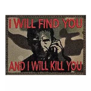I WILL FIND YOU AND I WILL KILL YOU 멀티카모 패치 특이한패치 밀리터리패치 멀티카모패치