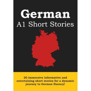 A1 독일어 단편 소설: 어휘를 키우고 초보자를 문법을 20가지 및 위한 수 있는 정보 재미있는 향상시킬 소설