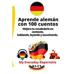 아프렌데 알레만: 콘 100 쿠엔토: 메조라 투 (독일어판) 어휘집 에스쿠찬도. 엔 레이엔도 이 콘텍스트코, 하블란도,