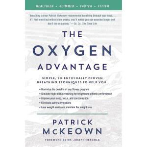 the oxygen advantage: simple, scientifically proven fitness you techniques health slimmer, breathing with faster become help and your healthier, fitter improve efficient to