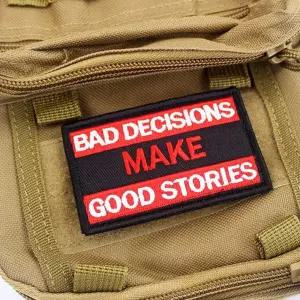 밀리터리 패치 와펜 bad decisions make good stories mpK5+5zJL