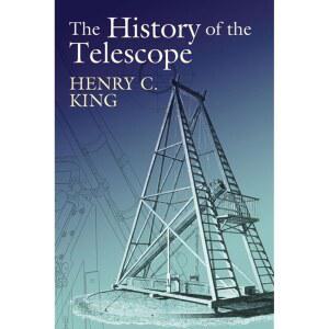 망원경의 역사 (천문학에 관한 도버 북스)