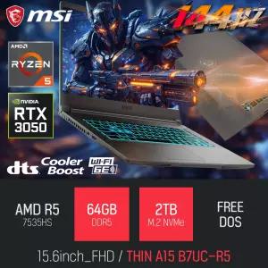 ⓒ MSI 씬 A15 B7UC-R5 64GB 2TB / 사무용 영상편집 고성능 게이밍 포토샵 캐드 노트북