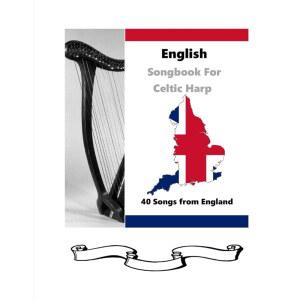 하프를 위한 영어 노래집: 켈트 영국의 40곡 (켈트 40곡) 노래