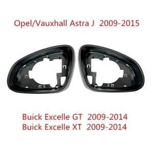 OpelVauxha Astra J 2009- Buick Excee GTXT 백미러 하우징 프레임 액세서리 용 자동차 사이드 홀더