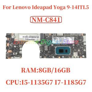 Lenovo Ideapad Yoga 9 14ITL5 노트북 마더보드용 NM C841 I5 1135G7 CPU 8GB 16GB RAM DDR4 100% 완전히