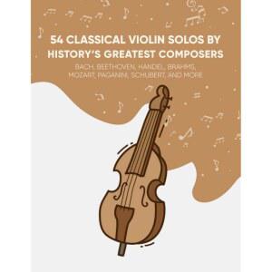 역사상 가장 위대한 작곡가의 클래식 바이올린 슈베르트 모차르트, 솔로 파가니니, 54곡: 브람스, 등 바흐, 베토벤, 헨델,