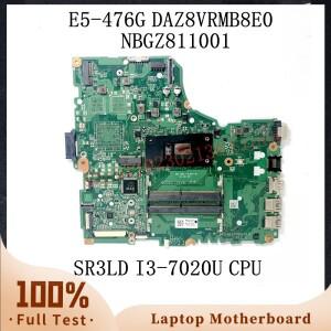 ACER Aspire E5-476 노트북 마더보드 NBGZ용 SR3LD I3-7020U CPU 메인보드가 포함된 DAZ8VRMB8E0 811001 10