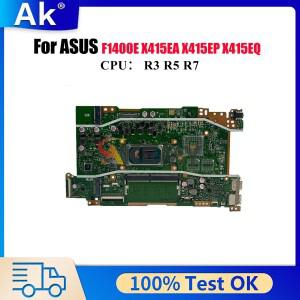 ASUS VivoBook X415EP F1400E V5200E 메인보드용 노트북 마더보드 (R3 R5 R7 CPU 탑재)