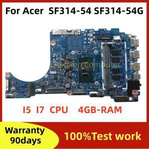 Acer Swift3 SF314-54 노트북 마더보드용.448.0E702.0011.17863-1 마더보드 CPU i5 8250/I7-8550U.4GB RAM.