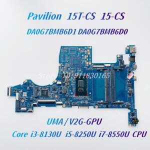 HP 파빌리온 15T-CS G7B 노트북 마더보드, DA0G7BMB6D1 i3-8130U i5-8250U CPU UMA V2G-GPU DDR4