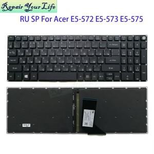 Acer Aspire E5-573 스페인 노트북 Teclado NKI151701S 용 러시아어 키보드 백라이트