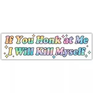 바바하 [11.5 x3 ] 나에게 경적을 울리면 나는 자살할 거야 범퍼 스티커 웃긴 성인 이상하고 어리석고