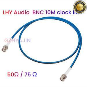 LHY 오디오 전문 발열 HIFI 50 75 ohms BNC 10M 클럭 라인 디지털 동축 신호 연결