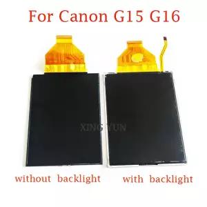 백라이트가 있거나 백라이트 카메라 수리 부품이 없는 Canon G15 G16 부품용 새 원본 LCD 디스플레이 화면