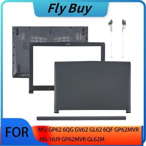 MSI GP62 6QG 6QF GP62MVR MS-16J9 LCD 후면 커버 베젤 경첩 노트북 부품 플라스틱 교체용 새 케이스