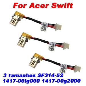 1-10Pcs 노트북 전원 Dc Para Computador Portatil Acer Swift 3 Tamanhos SF314-52 1417-00lg000 용 Cabo