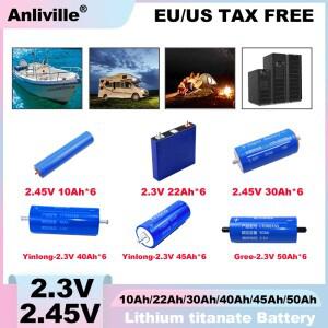 6개 - 2.3V 22Ah/40Ah/45Ah/50Ah 2.45V 10Ah/30Ah LTO 배터리 30000+ 사이클 -50 ℃ 전동 스쿠터 선박 전기