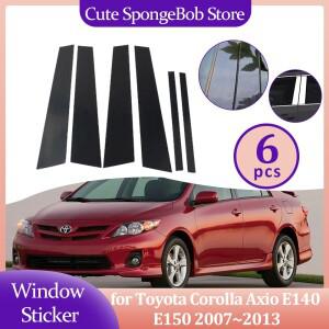 문짝 창문 기둥 스티커 도요타 코롤라 Axio E140 2007 ~ 2013 포스트  커버 탄소 섬유 크롬 데칼 액세서리
