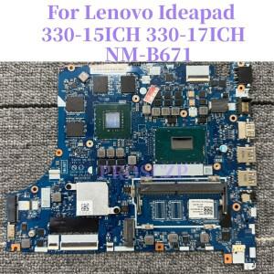 레노버 호환 330-15ICH 노트북 마더보드용 NM-B671 I5-8300H I7 8750H CPU GTX1050 GPU 4GB-RAM 100% 테스
