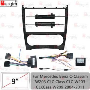 메르세데스 벤츠 호환 C 클래스 W203 CLC CLK 용 자동차 라디오 프레임 9 인치 스테레오 패널 하네스 와이