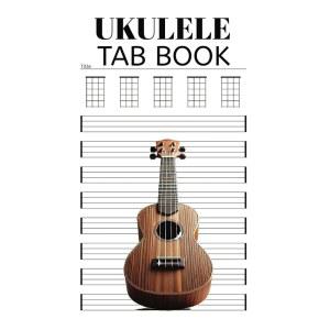 우쿨렐레 탭북: 수업과 음악 작곡을 위해.