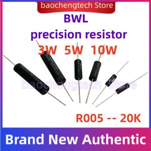 BWL 정밀 저항기 3W5W10WR005-20K 비유도 저항기 1R 2R 20R 저온 드리프트 5 10 20 밀리옴 고정밀