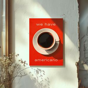 We Have Americano - 레트로 카페 인테리어 아트 포스터