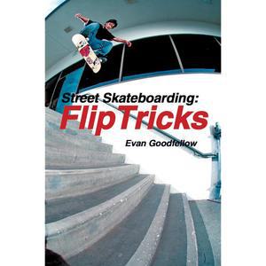 트랙스 퍼블리싱 스트리트 스케이트보드: 플립 트릭