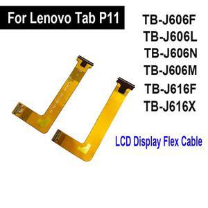 LCD 마더보드 케이블, 레노버 탭 P11 샤오신 패드 TB-J606F J606N TB-J616F/X 디스플레이 플렉스 M11_LCM_F