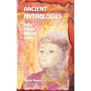 고대 신화: 인도, 페르시아, 바빌론, 이집트