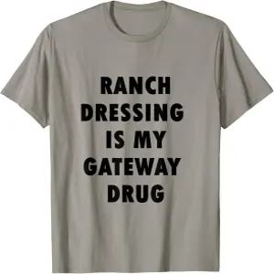 랜치 드레싱은 나의 관문 약물