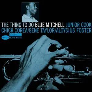 [LP] Blue Mitchell (블루 미첼) - The Thing To Do [LP] (Blue Note Classic Vinyl Reissue Series  )