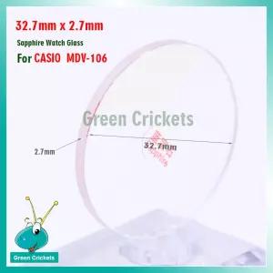 카시오 MDV-106용 고품질 사파이어 시계 유리 교체 부품 32.7mm x