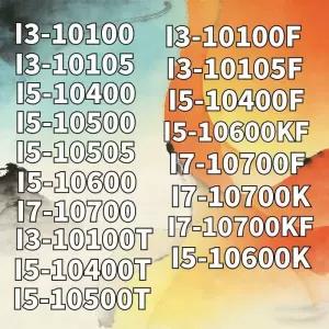 i310100/T/F /10105/T/F /i510400/T/F /10500/T /10505/10600/K/KF /i710700/F/K/KF