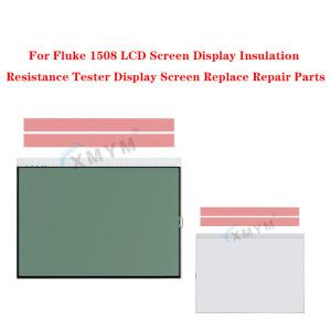 Fluke 1508 LCD 스크린 디스플레이 절연 저항 테스터 수리 부품 교체