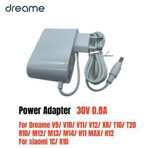 Dreame V9/ V10/ V11/ V12/ T10/ T20/ R10/ M12/ M13/ H12 용 기존 30V 0.8A 전원 어댑터 XIAOMI 1C K10 충