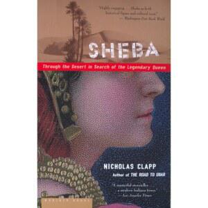 시바: 전설적인 여왕을 찾아서 사막을 지나다